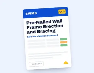 Pre-Nailed Wall Frame Erection and Bracing SWMS template cover